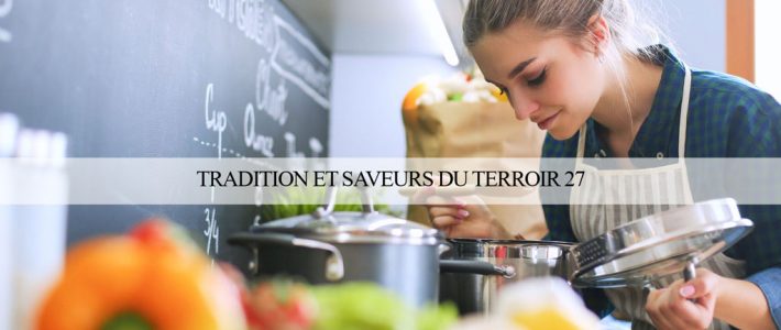 Traditions et Saveurs du Terroir 27 Traditions et Saveurs du Terroir 27